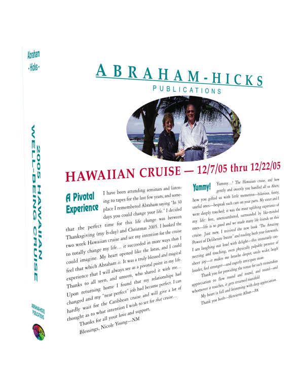 Hawaiian WellBeing Cruise 12705 Abraham Hicks